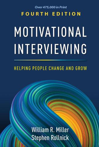 Motivational Interviewing, Fourth Edition
